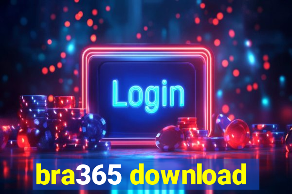 bra365 download